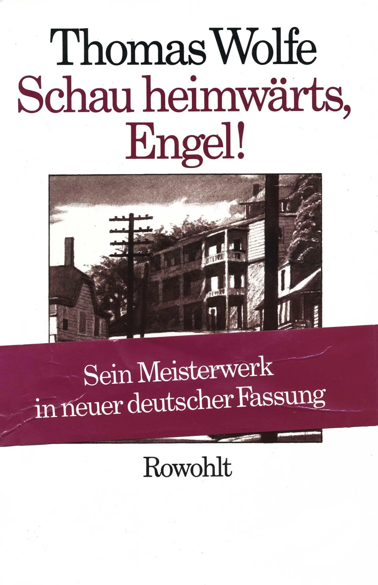 Cover: 9783498073084 | Schau heimwärts, Engel (Neufassung) | Thomas Wolfe | Buch | 720 S.